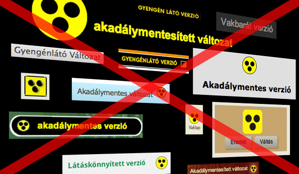 Akadálymentes verziót ábrázoló logók gyűjteménye áthúzva egy nagy kereszttel